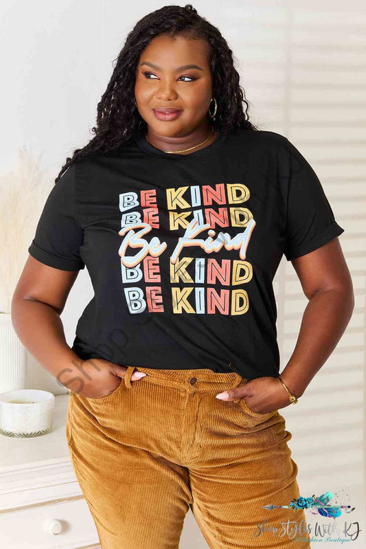 Simply Love Be Kind Graphic Round Neck T-Shirt Black / S