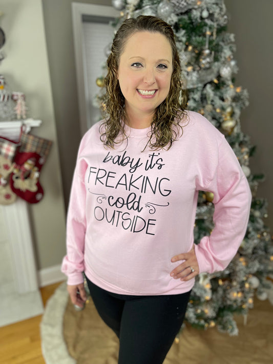 Freaking Cold Outside Crewneck Graphic Sweatshirt