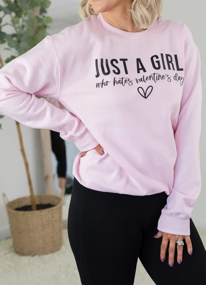 Girl Who Hates Valentines Crewneck Graphic Sweatshirt