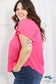 Sew In Love Just For You Full Size Short Ruffled Sleeve Length Top In Hot Pink Shirts & Tops
