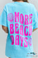 Sweet Claire More Beach Days Oversized Graphic T-Shirt
