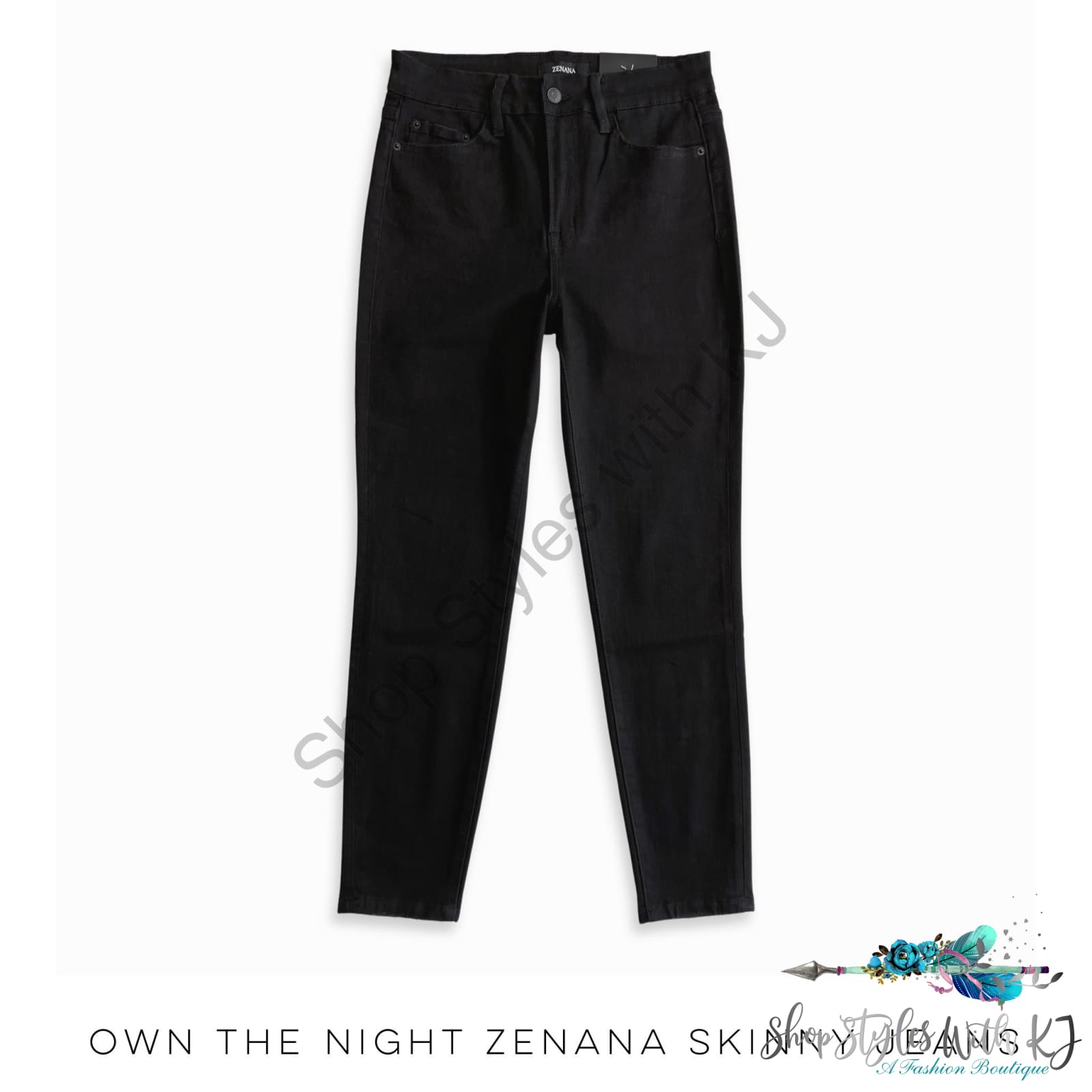 Own The Night Zenana Skinny Jeans